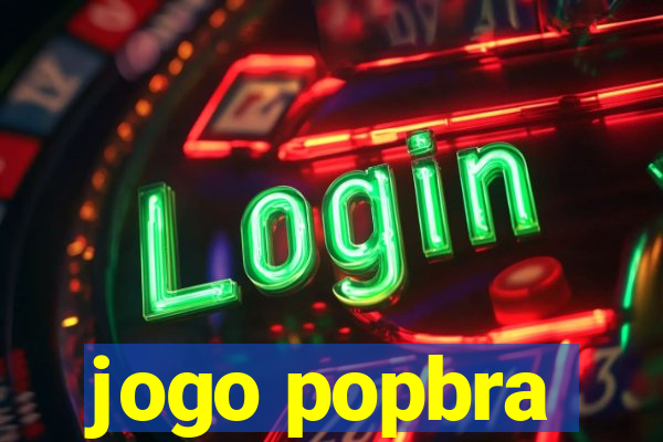 jogo popbra